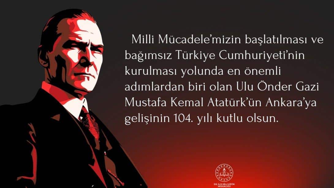 27 Aralık Atatürk'ün Ankara'ya Gelişi
