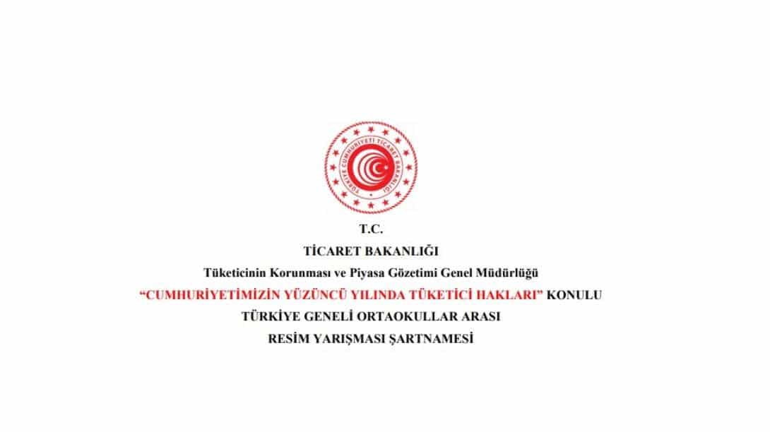 Türkiye Cumhuriyeti Ticaret Bakanlığınca Düzenlenen Resim Yarışması